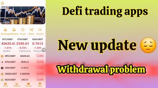 Defi Trading Apps New update  Defi Trading Apps withdrawal problem  Mx Gaurav [upl. by Castara]