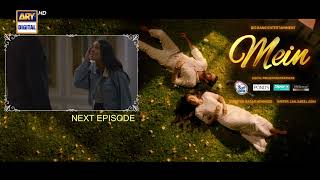 Mein  Episode 12  Teaser  Ayeza Khan  Wahaj Ali  ARY Digital [upl. by Yrac]