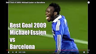 Best Goal 2009 Michael Essien vs Barcelona [upl. by Arul732]