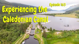 Sailing on the Caledonian Canal Clachnaharry to Corpach Our experiences Episode 163 [upl. by Attenwad]