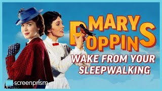 Mary Poppins Wake from Your Sleepwalking [upl. by Olfe]