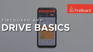 FireBoard App Drive Basics [upl. by Jami]