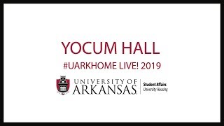 2019 Yocum Hall Â UARKHOMEÂ Live [upl. by Herzig]