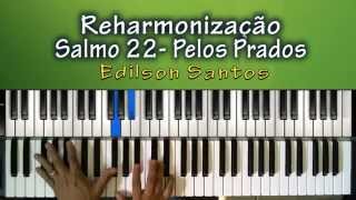 Reharmonização  Salmo 22 Pelos Prados [upl. by Ij]