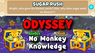 Odyssey Hard Mode  BTD6 Tutorial  almost No Monkey Knowledge  Sugar Rush [upl. by Itra]