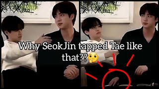 Why Seokjin tapped Taehyung like that in recent vlive🤔 [upl. by Eibot563]