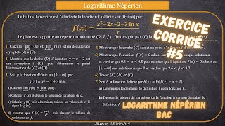 SUJET DE TYPE BAC  Fonction Logarithme Népérien  Exercice corrigé 5 [upl. by Sik]