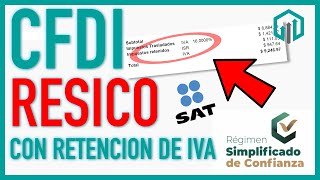 RESICO CFDI con Retención de IVA e ISR  Factura Actividad Profesional o Arrendamiento [upl. by Imerej814]