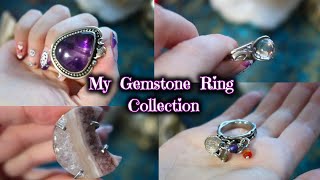 My Gemstone Ring Collection 💎 Crystal Jewellery [upl. by Norahc575]