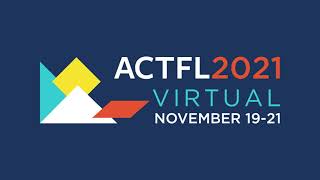 ACTFL 2021 Virtual [upl. by Asilrahc]