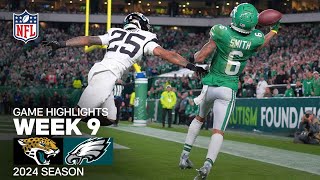 Jacksonville Jaguars vs Philadelphia Eagles Game Highlights  NFL 2024 Season Week 9 [upl. by Aksehcnarf]