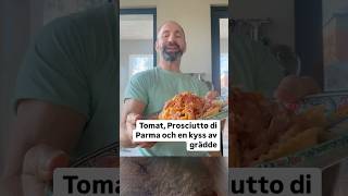 Tomat Prosciutto di Parma och en kyss av grädde [upl. by Imiaj578]