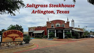 Saltgrass Steakhouse Arlington TX WHERE IT ALL BEGAN [upl. by Tom188]