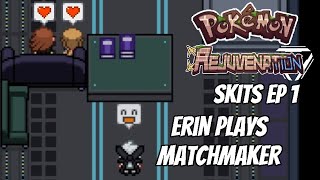 Pokémon Rejuvenation Shorts Erin Plays Matchmaker [upl. by Cruickshank]