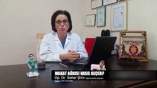 Makat Ağrısı Nasıl Geçer Op Dr Seher Şirin [upl. by Einnek]