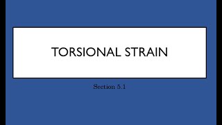 51 Torsional Strain [upl. by Zoba]