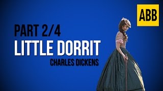 LITTLE DORRIT Charles Dickens  FULL AudioBook Part 24 [upl. by Job]