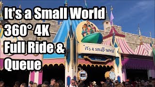 It’s a Small World 360° 4K  Full Ride amp Queue at Disneys Magic Kingdom [upl. by Anitteb559]