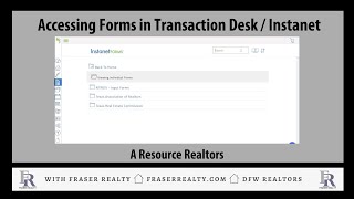 Accessing Forms In Transaction Desk  Instanet for Realtors [upl. by Backer2]