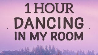 347aidan  Dancing In My Room Lyrics 🎵1 Hour [upl. by Trahern767]