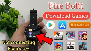 fire boltt smartwatch game download 🔥 PlayStore in fire boltt smartwatch  fire boltt smartwatch app [upl. by Lemkul]