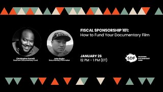 Fiscal Sponsorship 101 How to Fund Your Documentary Film [upl. by Dixon]