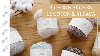 Biches amp Bûches Le Coton amp Alpaca Yarn Review  Untwisted Threads [upl. by Slocum81]