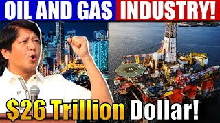 Oil And Gas Industry Na Magpapayaman Sa Pilipinas  26 Trillion Dollar [upl. by Arick]