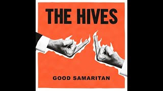 The Hives  Good Samaritan but the tempo is consistent [upl. by Moises]