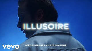 Lord Esperanza  Illusoire Clip officiel [upl. by Ahgiela]