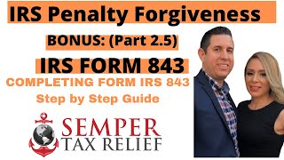 Remove IRS Tax Penalties step by step guide IRS Form 843 IRS Penalty Abatement Form [upl. by Alboran421]