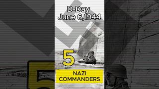 Defenders of Normandy Nazi Commanders on DDay june 61944 [upl. by Gena]