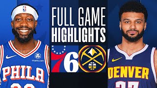 76ERS at NUGGETS  FULL GAME HIGHLIGHTS  January 27 2024 [upl. by Erehpotsirhc]