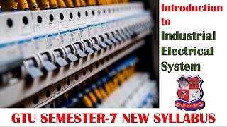 Introduction to Industrial Electrical System [upl. by Angeline]