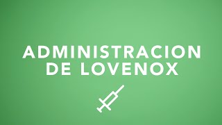 Administration de Lovenox [upl. by Einohpets]