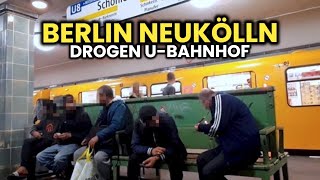 Der gefährlichste UBahnhof in Neukölln 😱🔥 Berlin versinkt in Kriminalität [upl. by Norbel]