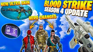 BLOOD STRIKE SEASON 4 UPDATE Hero Changes New Weapon Weapon Balances and MORE [upl. by Llaccm156]