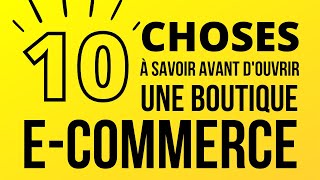 Comment ouvrir une boutique en ligne  Comment ouvrir un ecommerce  10 choses à savoir sur ecommer [upl. by Edwin]