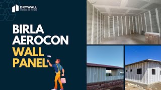 Birla Aerocon Wall Panels  Strong Durable aur Easy Installation  Installation Rates ke Saath [upl. by Eirolam]