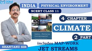 NCERT Class 11  India Physical Environment  Indian Geography  Climate  Ch 42 [upl. by Adaurd]