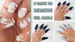 Remove Gel Nail Polish – Three Ways to DIY at Home [upl. by Amrac294]