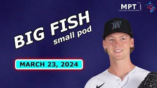 Max Meyer Expected to Fill Out Marlins Rotation  Big Fish Small Pod [upl. by Mckenna781]