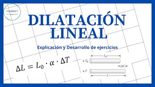 Dilatación Lineal [upl. by Hildick862]