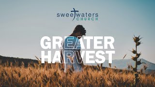 Greater Harvest [upl. by Alsworth]