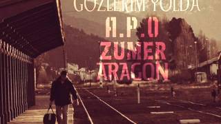 Eypio ft Zumer amp Aragon  Gozlerim Yolda Abdy Dayy [upl. by Salazar922]