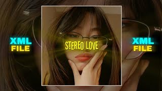 STEREO LOVE  ENGLISH SONG🌈 🔰 ALIGHTMOTION 🌈🔰 XML FILE IN DESCRIPTION ☑️ [upl. by Hannahoj]