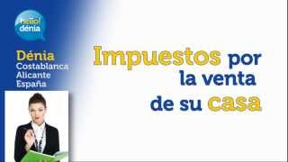 Gastos e impuestos por la compraventa de una vivienda en España [upl. by Silma]