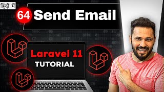 Laravel 11 tutorial in Hindi 64 Send Email  laravel send mail with smtp [upl. by Htebazil941]