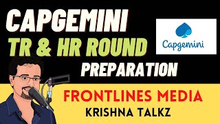 Capgemini TR amp HR Rounds Preparation  Front Lines Media [upl. by Otrebide]