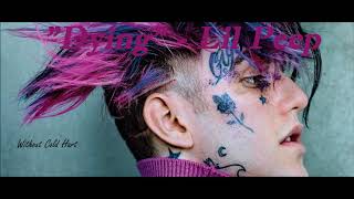 Lil Peep  Dying without Cold Hart [upl. by Reinhold]